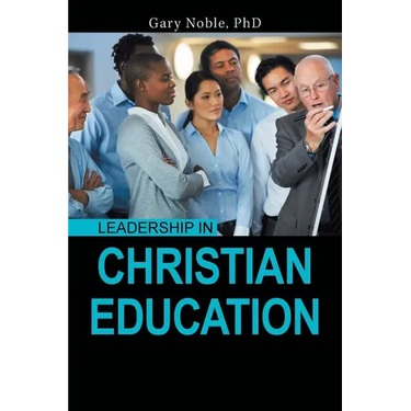 Leadership in Christian Education