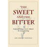 The Sweet and the Bitter: Death and Dying in J. R. R. Tolkien's the Lord of the Rings