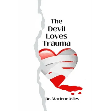The Devil Loves Trauma