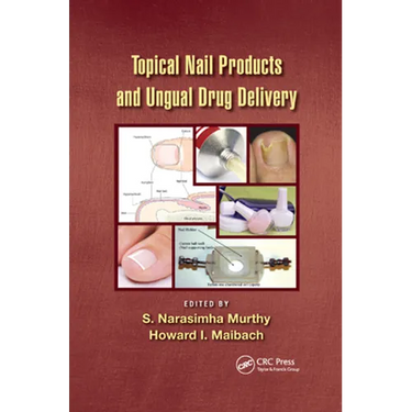 Topical Nail Products and Ungual Drug Delivery