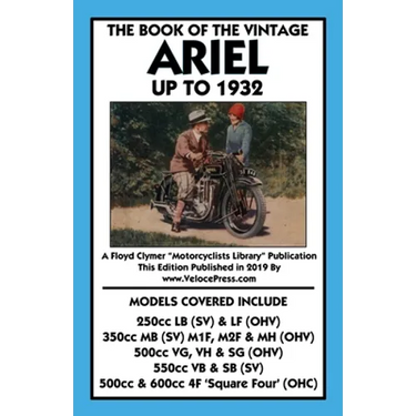 Book of the Vintage Ariel Up to 1932 - All Models Including Square Four