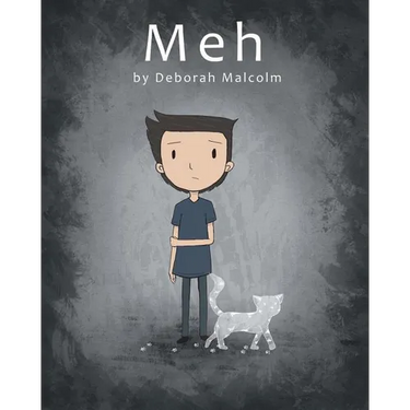 Meh: A Story About Depression