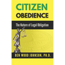 Citizen Obedience: The Nature of Legal Obligation