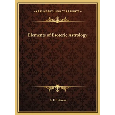 Elements of Esoteric Astrology