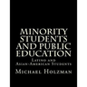 Minority Students and Public Education: Latino and Asian-American Students