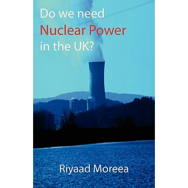Do We Need Nuclear Power in the UK?