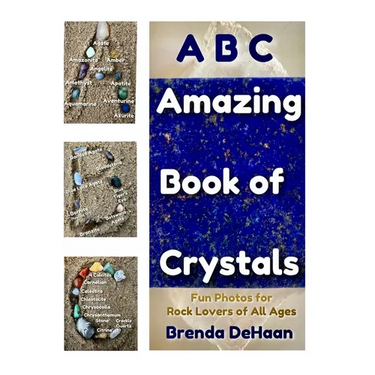 ABC Amazing Book of Crystals: Fun Photos for Rock Lovers of All Ages
