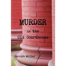Murder in the Old Courthouse