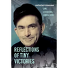 Reflections of Tiny Victories