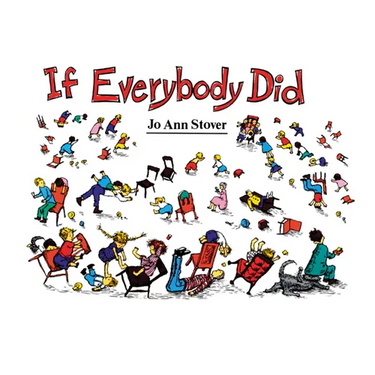 If Everybody Did