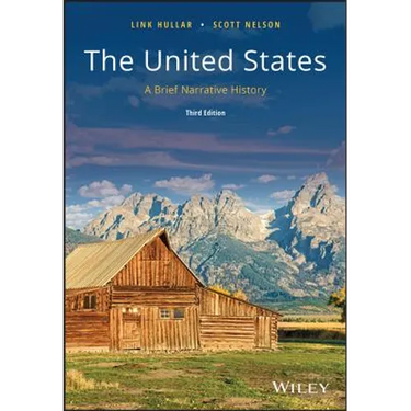 The United States: A Brief Narrative History