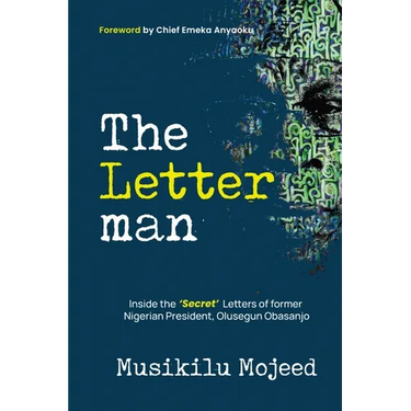 The Letterman: Inside the 'Secret' Letters of former Nigerian President, Olusegun Obasanjo