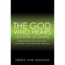 The God, Who Hears