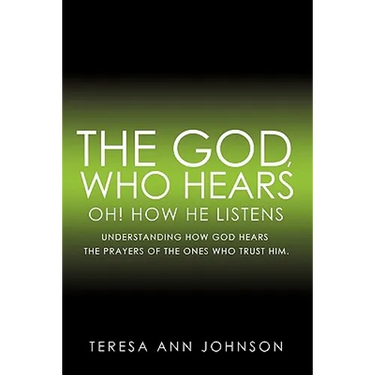 The God, Who Hears