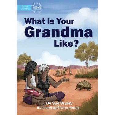 What Is Your Grandma Like?