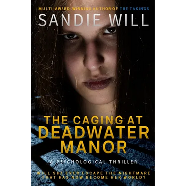 The Caging at Deadwater Manor