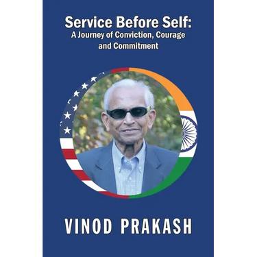 Service Before Self: A Journey of Conviction, Courage and Commitment