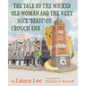 The Tale Of The Wicked Old Woman And The Very Nice 'Beast' Of Crouch End