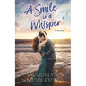 A Smile in a Whisper