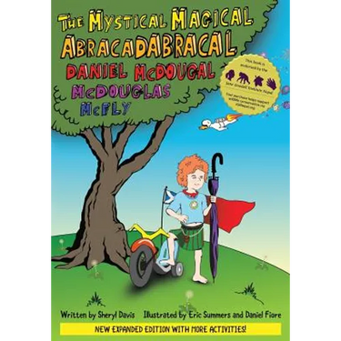 The Mystical Magical Abracadabracal Daniel McDougal McDouglas McFly: Enhanced Edition