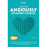 Life of Anxiously Attached Couples