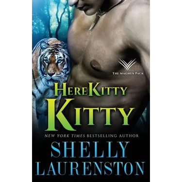Here Kitty, Kitty