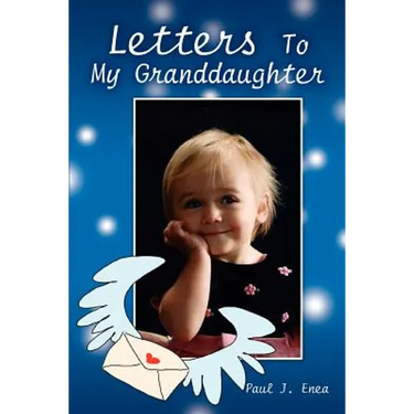 Letters To My Granddaughter
