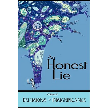 An Honest Lie: Volume 2