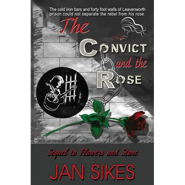 The Convict and the Rose