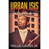 Urban ISIS: Revolutionary