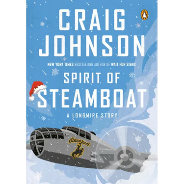 Spirit of Steamboat: A Longmire Story