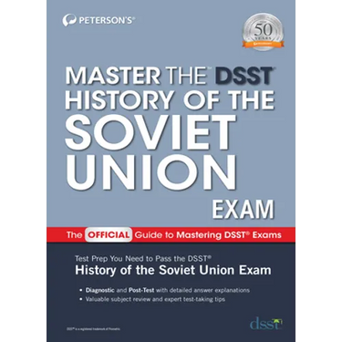 Master the Dsst History of the Soviet Union Exam