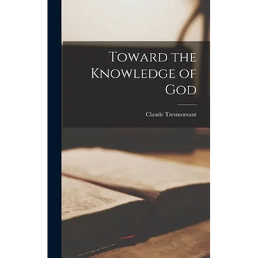 Toward the Knowledge of God