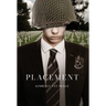 Placement