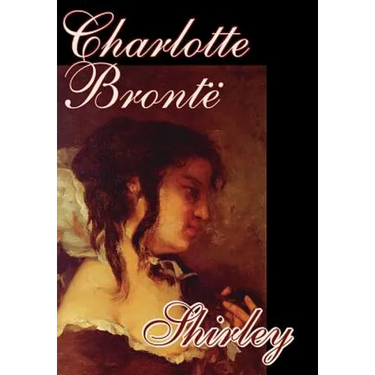 Shirley by Charlotte Bronte, Fiction