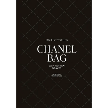 The Story of the Chanel Bag: Timeless. Elegant. Iconic.