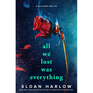 All We Lost Was Everything