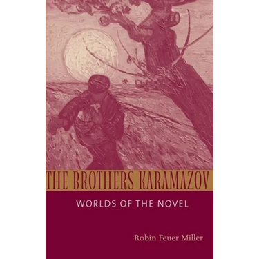 Brothers Karamazov: Worlds of the Novel