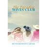 The Paradise Wives' Club