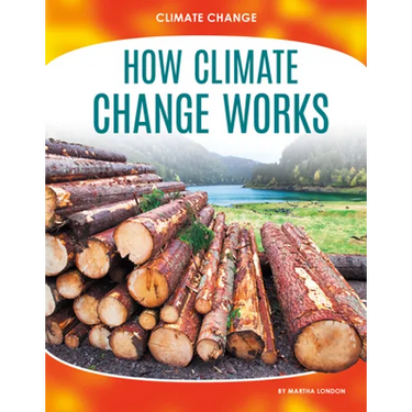 How Climate Change Works