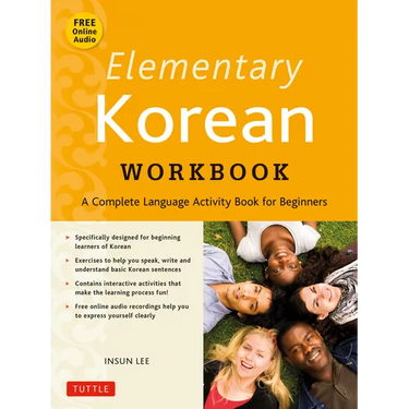 Elementary Korean Workbook: A Complete Language Activity Book for Beginners (Free Online Audi)