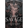 Beautiful Savage (Book 2 of the Dark Empire Books)