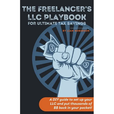 The Freelancer's LLC Playbook