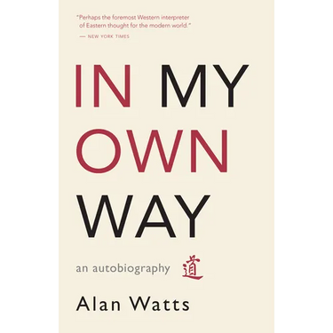 In My Own Way: An Autobiography