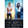 The Jester, the Hedonist