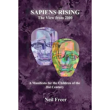 Sapiens Rising: The View from 2100