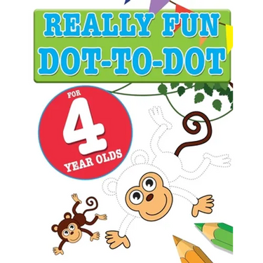 Really Fun Dot To Dot For 4 Year Olds: Fun, educational dot-to-dot puzzles for four year old children