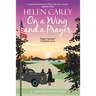On a Wing and a Prayer