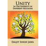 Unity in the Diversity of Different Religions: A Compilation of Inspiring Quotes and Stories from Many Faiths