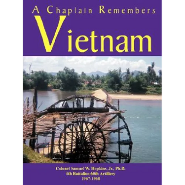 A Chaplain Remembers Vietnam